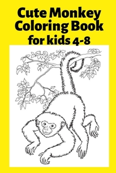 Paperback Cute Monkey Coloring Book for kids 4-8 [Large Print] Book