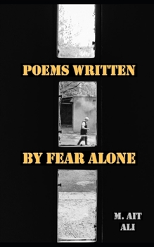 Paperback Poems Written by Fear Alone Book
