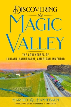 Paperback Discovering The Magic Valley Book