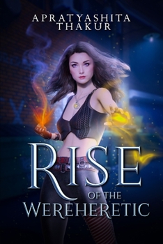 Paperback The Rise of The Wereheretic Book
