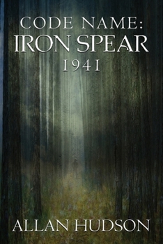Paperback Code Name: Iron Spear 1941 Book