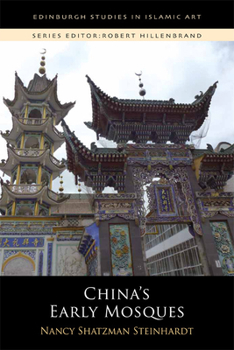 Paperback China's Early Mosques Book