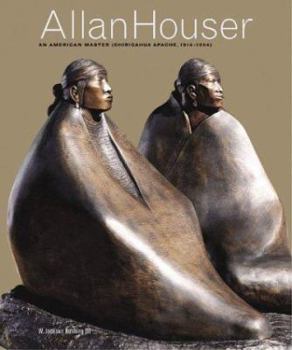 Hardcover Allan Houser: An American Master (Chiricahua Apache, 1914-1994) Book