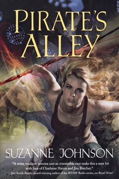 Pirate's Alley - Book #4 of the Sentinels of New Orleans