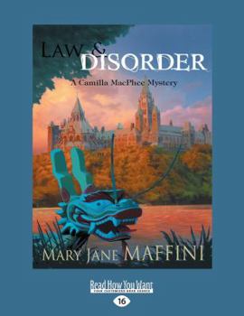 Law and Disorder (Camilla MacPhee, #6) - Book #6 of the Camilla MacPhee