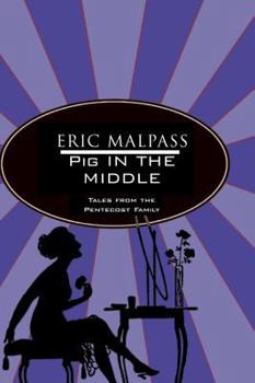 Pig In The Middle - Book #7 of the Pentecost family