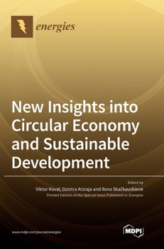 Hardcover New Insights into Circular Economy and Sustainable Development Book
