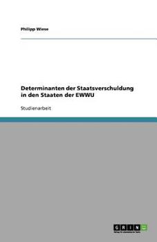 Paperback Determinanten der Staatsverschuldung in den Staaten der EWWU [German] Book