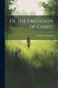 Paperback Of the Emitation of Christ Book