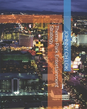 Paperback Theme Park Entertainment Strategy Book