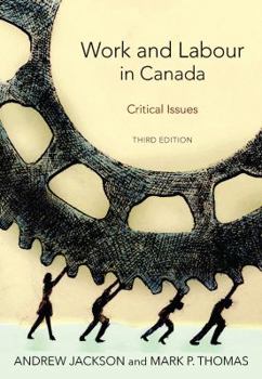 Paperback Work and Labour in Canada: Critical Issues Book