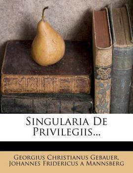 Paperback Singularia de Privilegiis... [Latin] Book