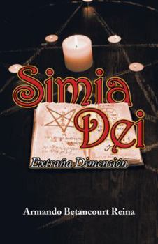 Hardcover Simia Dei: Extraña Dimensión [Spanish] Book
