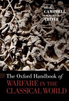 Hardcover Oxford Handbook of Warfare in the Classical World Book