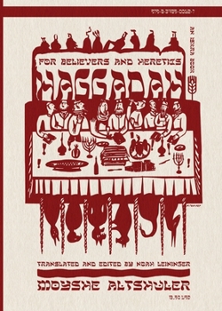 Paperback Haggadah for Believers and Heretics Book