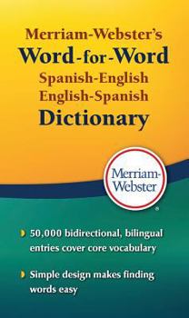 Mass Market Paperback Merriam-Webster's Word-For-Word Spanish-English Dictionary [Multiple Languages] Book