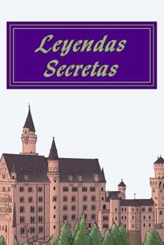 Paperback Leyendas Secretas: Las Leyendas de la Clase de Señorita Dresch [Spanish] Book