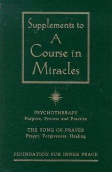 Paperback A Supplement to a Course in Miracles Book