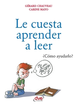 Paperback Le cuesta aprender a leer [Spanish] Book