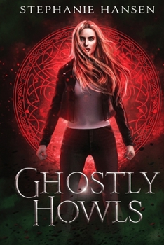 Paperback Ghostly Howls: A Paranormal Fantasy Romance Book