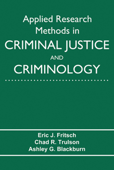 Paperback Applied Research Methods in Criminal Justice and Criminology Book