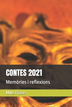 CONTES 2021: Memòries i reflexions (Catalan Edition)