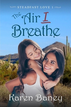 The Air I Breathe: A Christian Romance