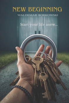 Paperback A new beginning-Start your life anew... Book