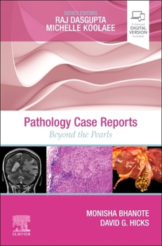 Paperback Pathology Case Reports: Beyond the Pearls Book