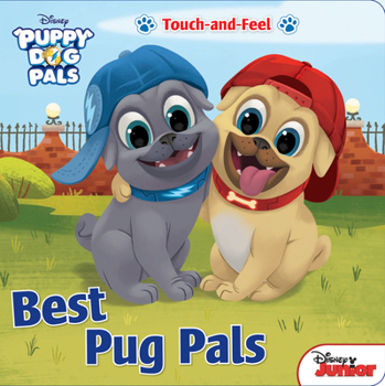 Board book Puppy Dog Pals: Best Pug Pals Book