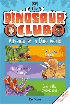 Paperback Dinosaur Club: Adventures in Dino World Book