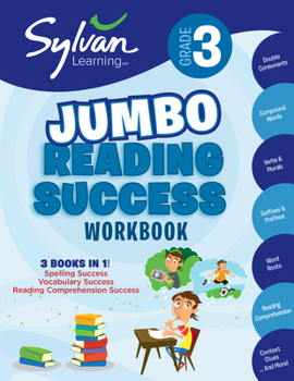Paperback 3rd Grade Jumbo Reading Success Workbook: 3 Books in 1--Spelling Success, Vocabulary Success, Reading Comprehension Success; Activities, Exercises & T Book