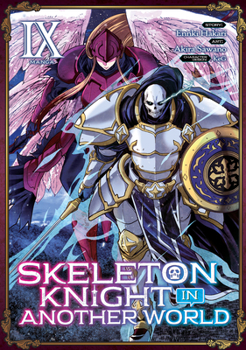 Paperback Skeleton Knight in Another World (Manga) Vol. 9 Book