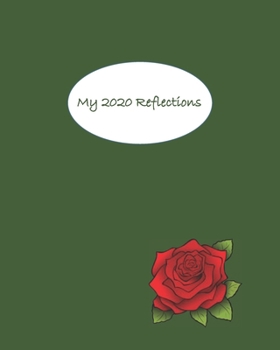 Paperback My 2020 Reflections: Planner Weekly and Monthly Calendar + Organizer to Gather Inspiring Thoughts from Each Day Book