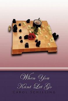 Paperback When You Kant Let Go Book