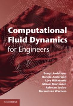 Hardcover Computational Fluid Dynamics for Engineers Book