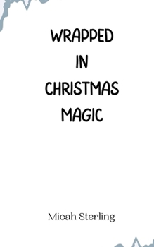 Paperback Wrapped in Christmas Magic Book