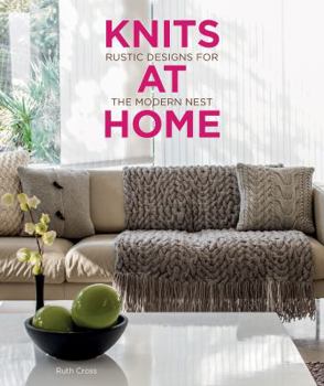 Paperback Knits at Home: Rustic Designs for the Modern Nest Book