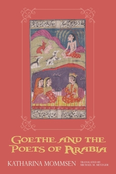 Hardcover Goethe and the Poets of Arabia Book