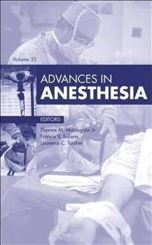 Hardcover Advances in Anesthesia, 2017: Volume 2017 Book