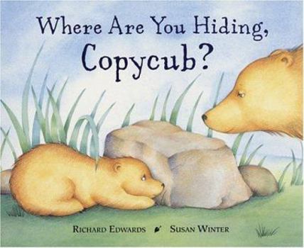 Paperback Where Are You Hiding, Copycub? Book