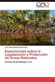Paperback Experiencias Sobre La Legalizacion y Proteccion de Areas Naturales [Spanish] Book