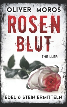 Paperback Rosenblut: Thriller [German] Book