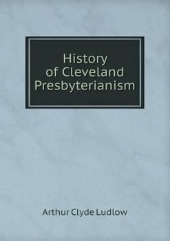 Paperback History of Cleveland Presbyterianism Book
