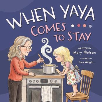 When Yaya Comes to Stay (Coco and Yaya)