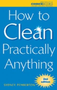 Paperback How to Clean Practically Anything Book