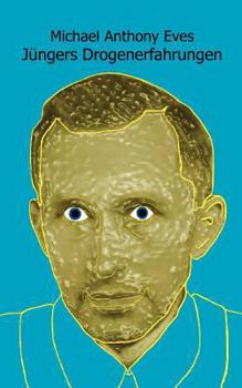 Paperback Jüngers Drogenerfahrungen [German] Book