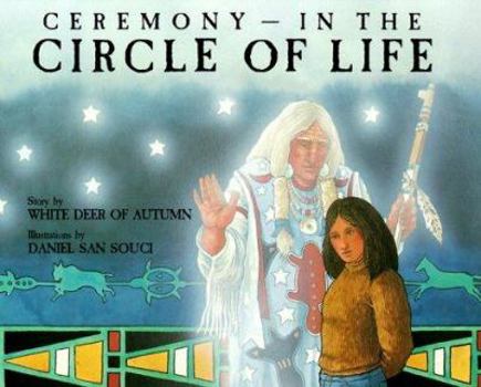 Paperback Ceremony in the Circle of Life Book