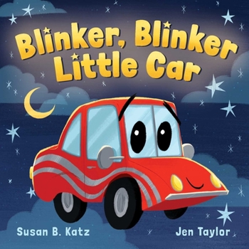 Board book Blinker, Blinker, Little Car Book