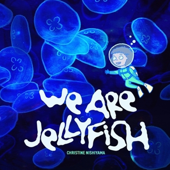 Paperback We Are Jellyfish Book